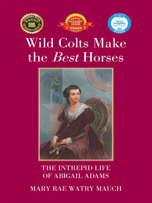cover image of Wild Colts Make the Best Horses